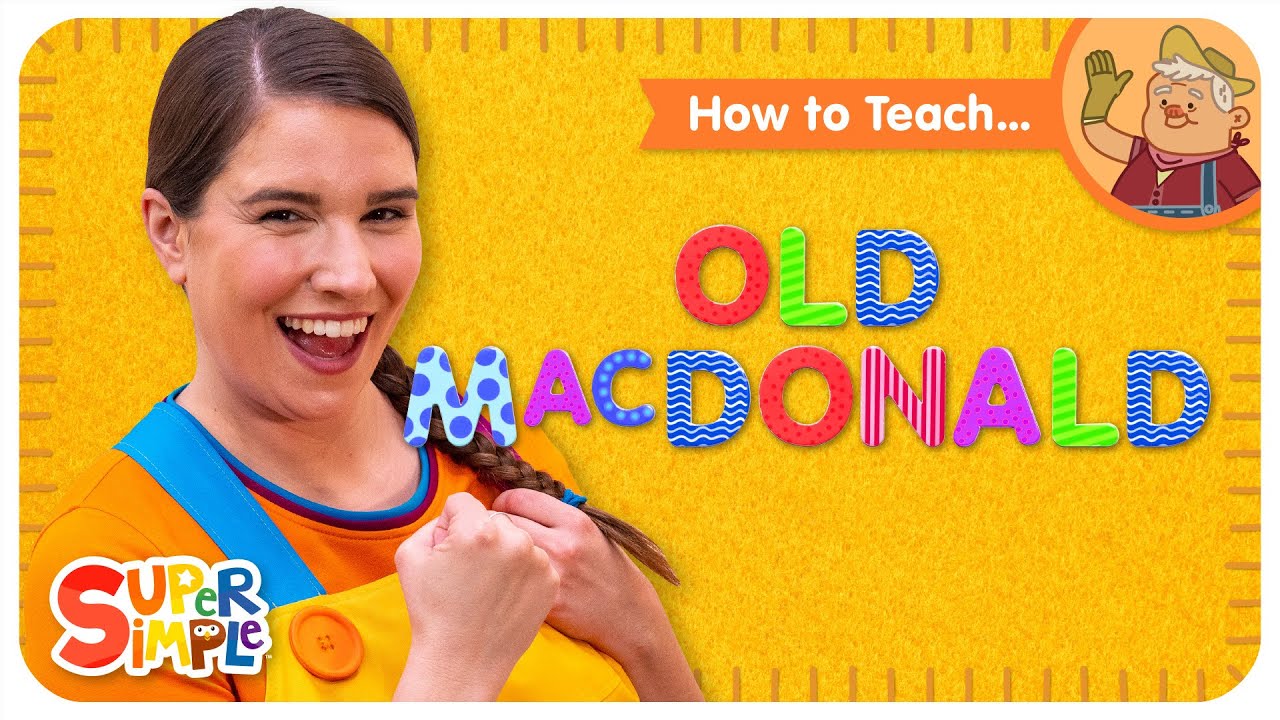 How To Teach the Super Simple Song 