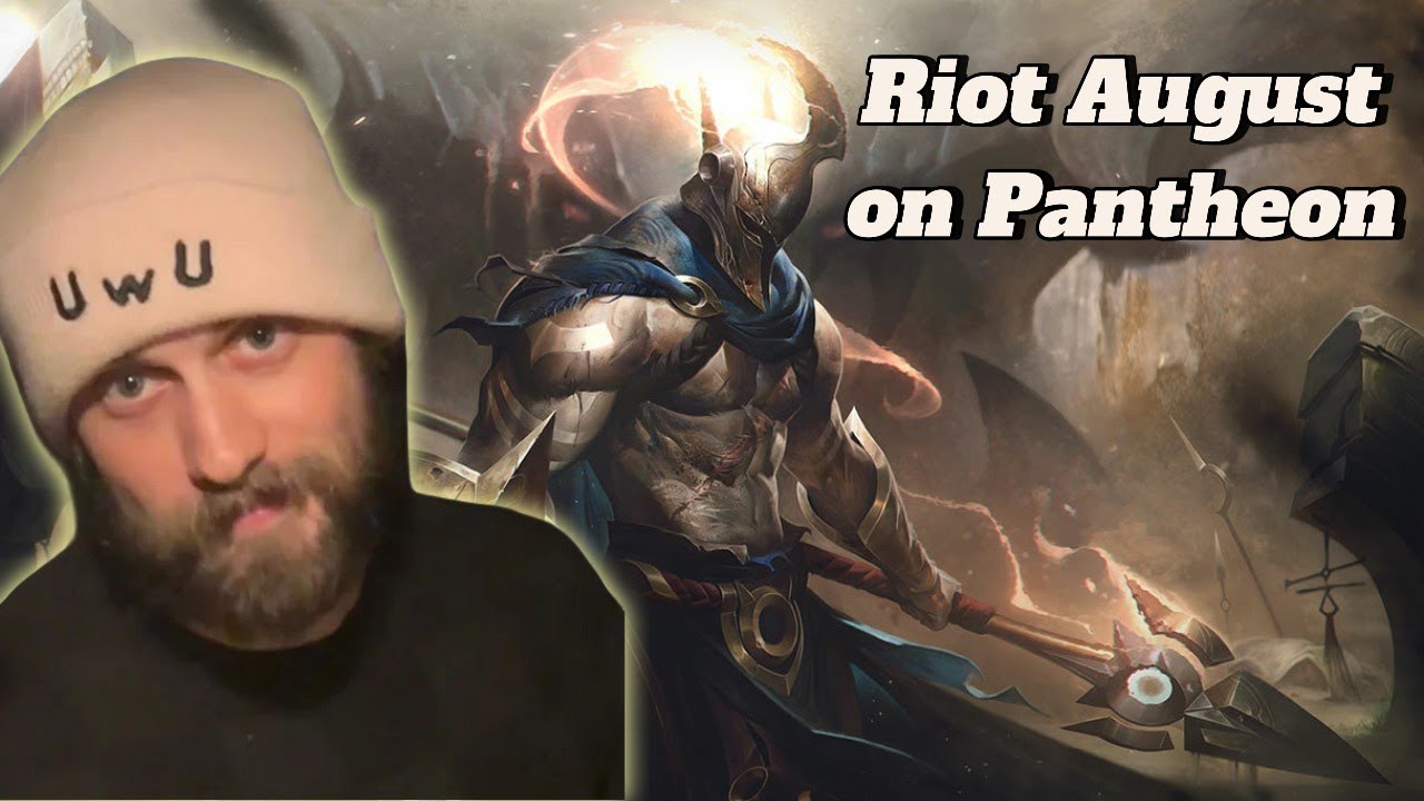 Riot August on Pantheon