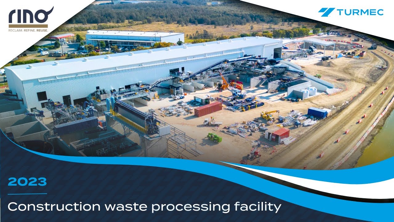 Rino – The World's largest State of the Art Construction Waste Processing Facility