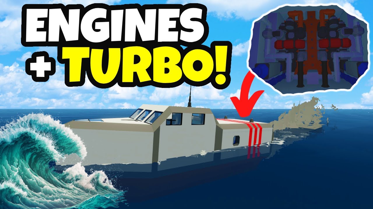 Adding Powerful Engines | Ultimate Tsunami Boat, Stormworks (#3)