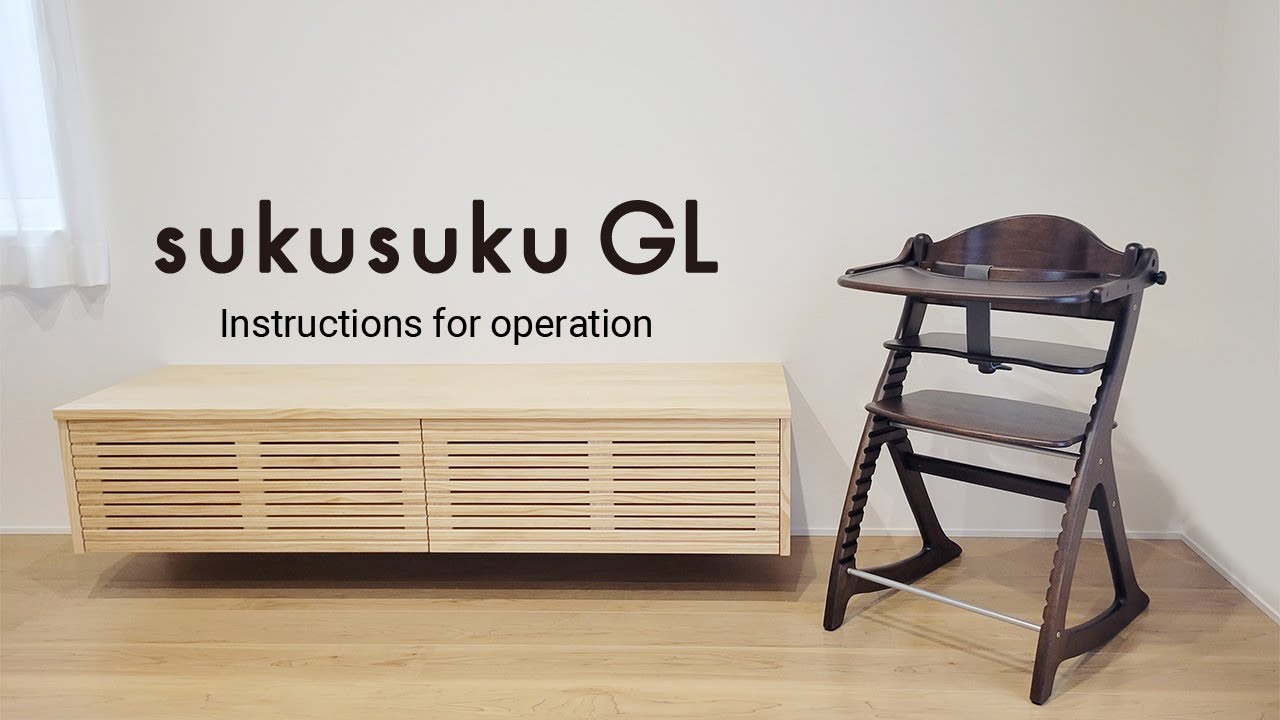 sukusuku GL Instructions for assembly