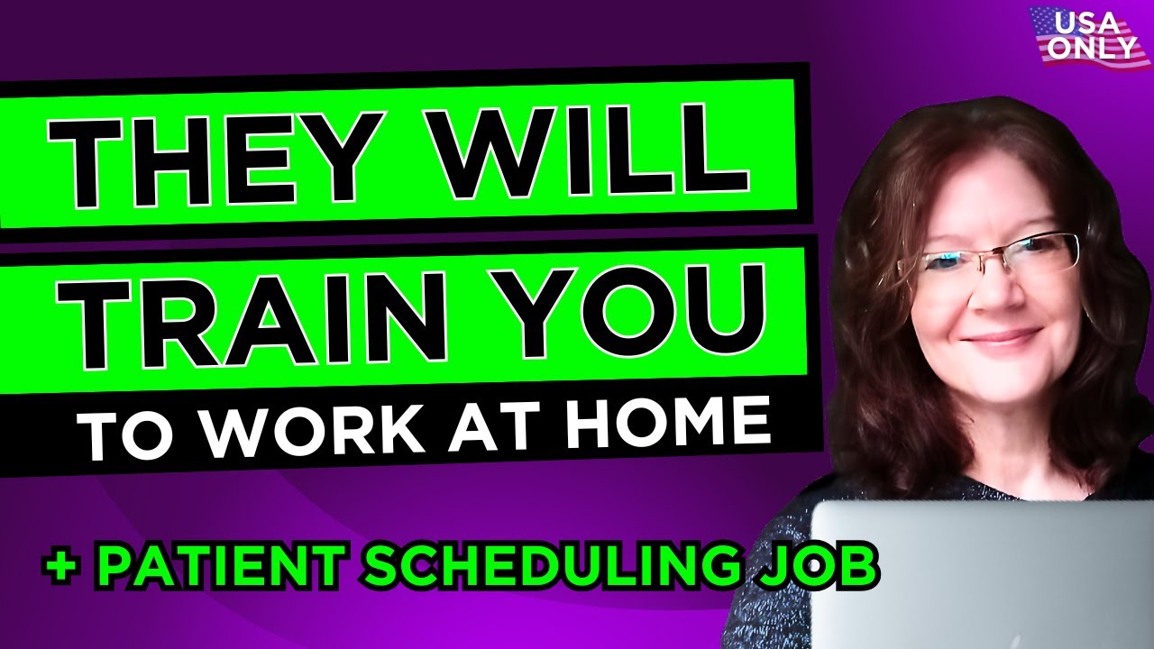 Training Included !  Work From Home Jobs Available Now (& Remote Patient Scheduling Job)