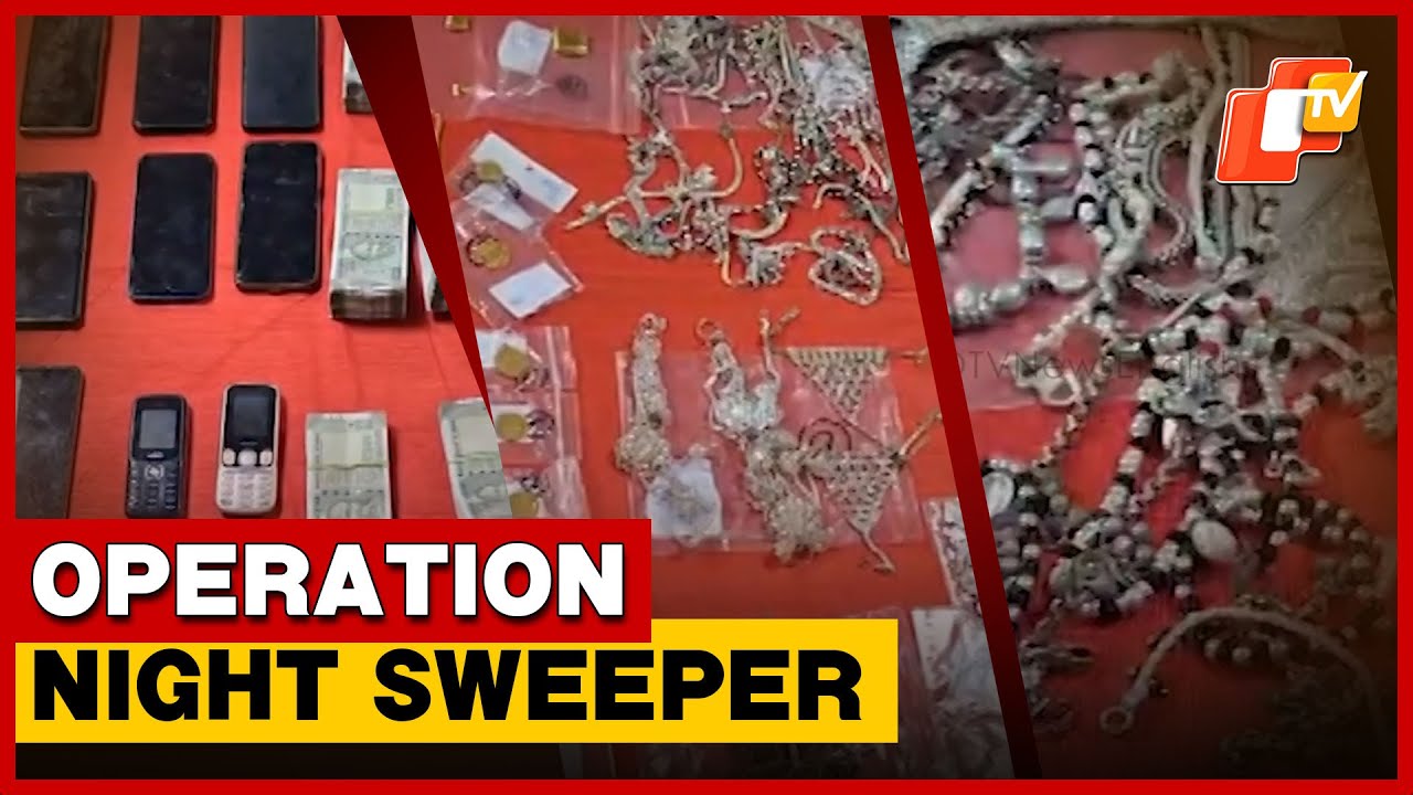 Operation Night Sweeper: Odisha Police Arrest 14-member Robbery Gang, Cash, Gold & Weapons Seized