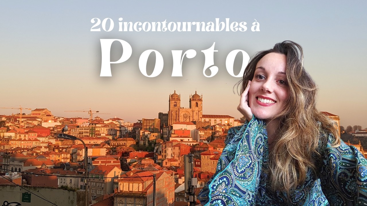 Que faire à Porto? 🇵🇹 le TOP 20 des incontournables à visiter en 2025 - Voyage au Portugal