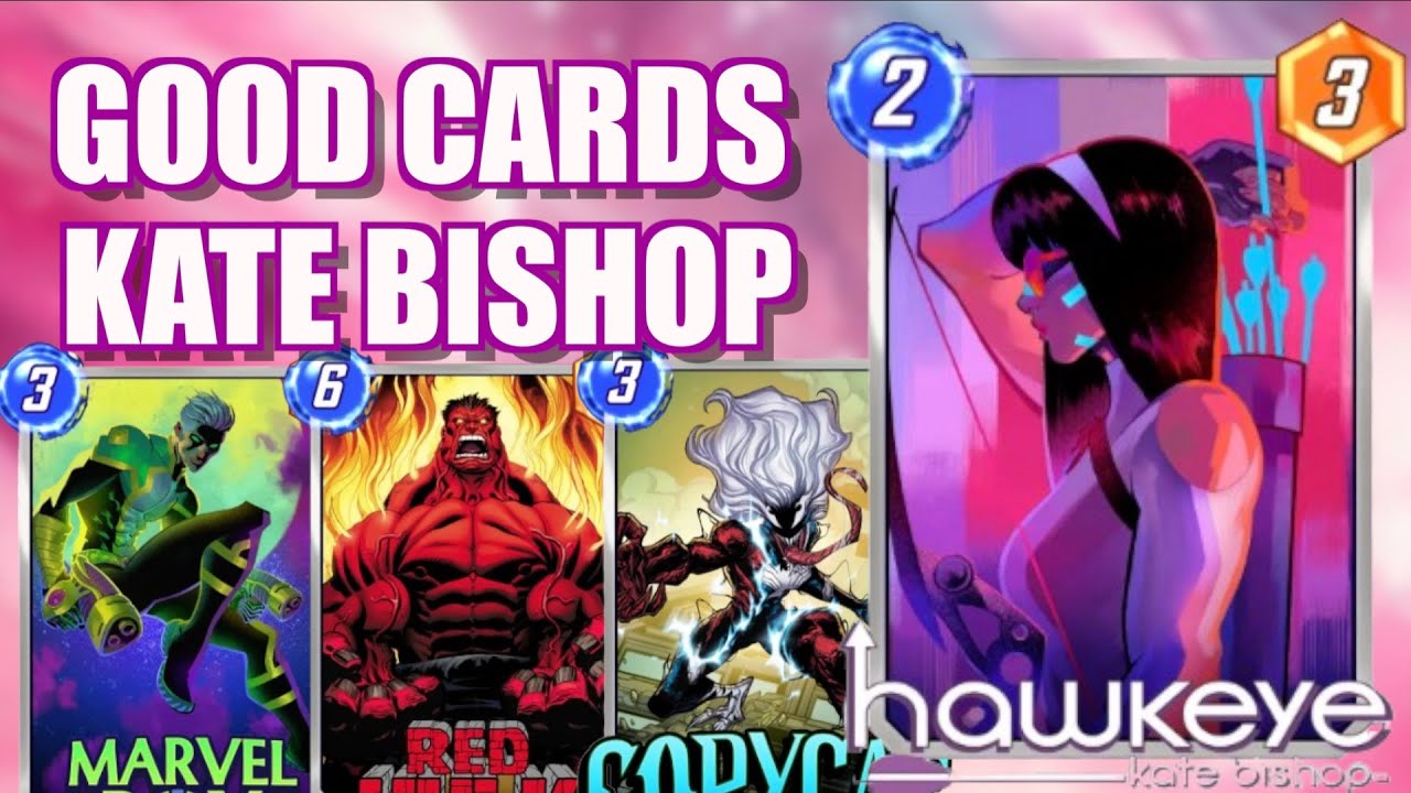 KATE IS GREAT!| Good Cards Kate Bishop| Marvel Snap