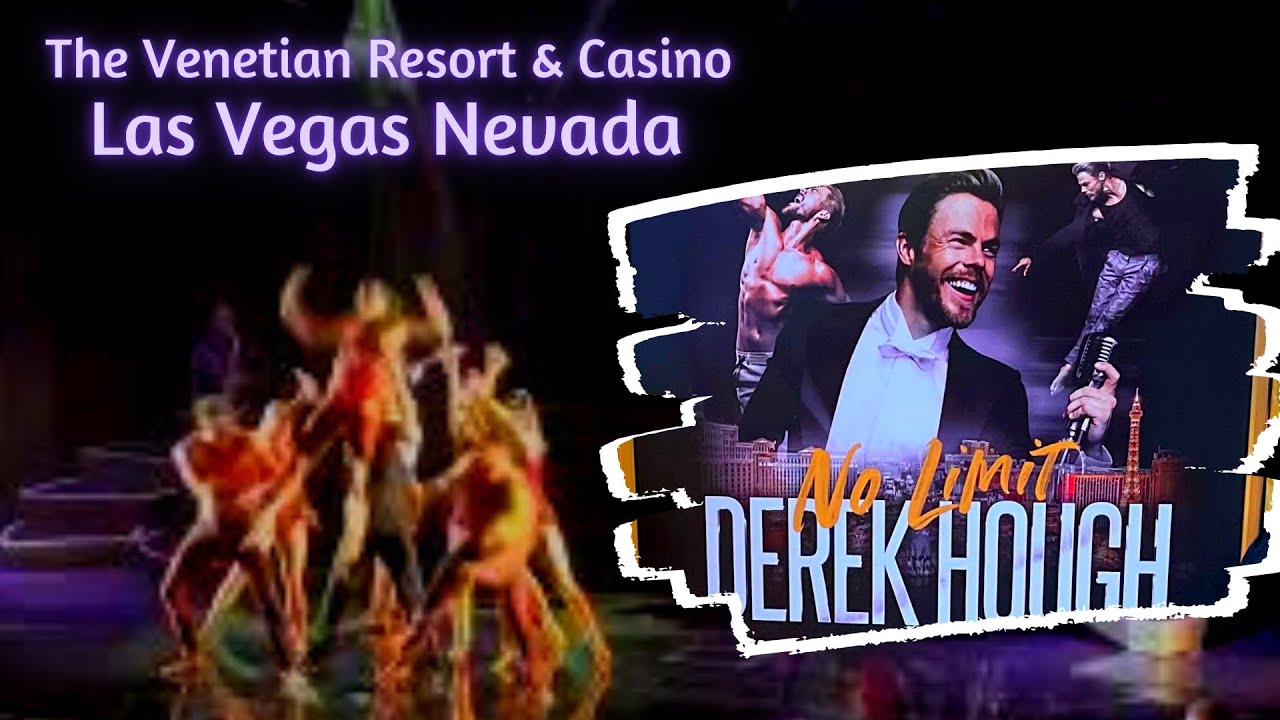 Derek Hough | No Limit Concert | The Venetian Resort | Las Vegas
