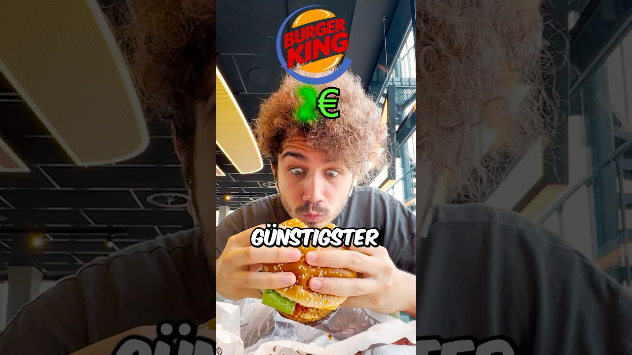 G&uuml;nstigster Vs Teuerster Burger King