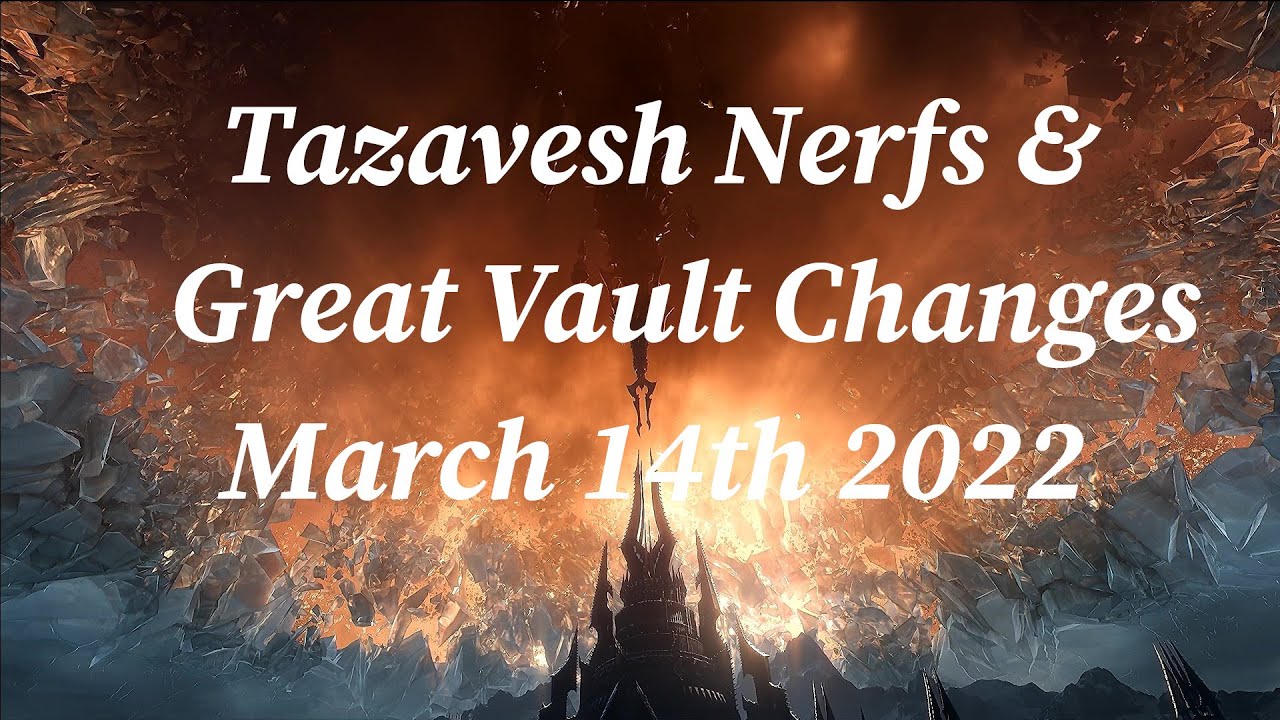 More Taz nerfs & Great Vault changes!