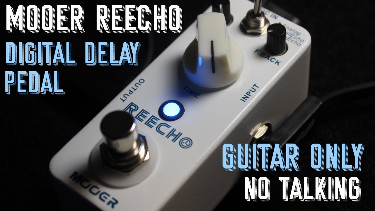 Mooer Reecho - Digital Delay Pedal -