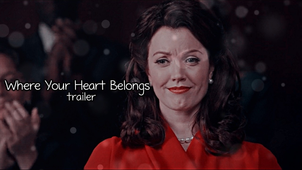 Where Your Heart Belongs [Trailer]