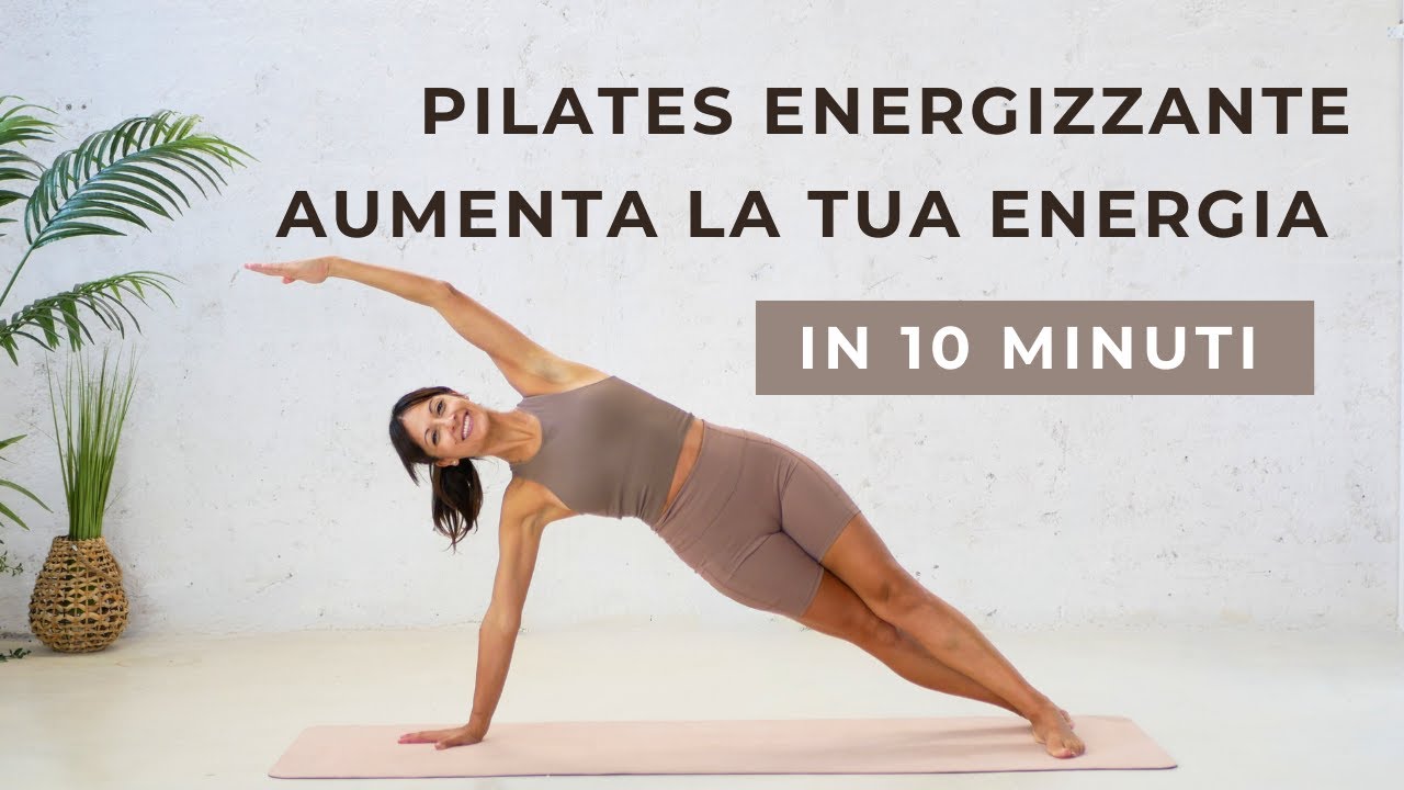 Pilates energizzante aumenta la tua energia in 10 minuti&nbsp;| esercizi di Pilates&nbsp;a casa