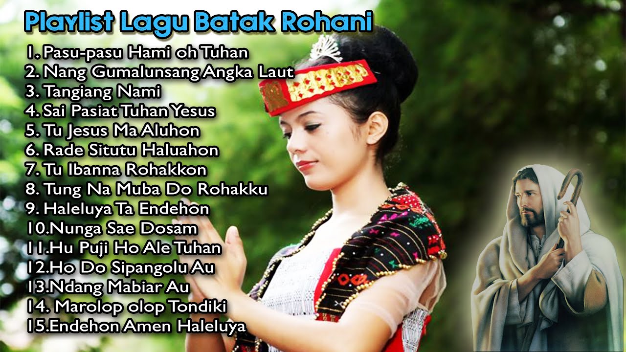 LAGU BATAK ROHANI TERBARU DAN TERPOPULER 2020 - Lagu Rohani Kristen