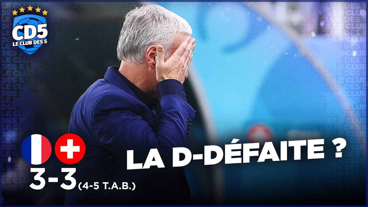 France vs Suisse (3-3, 4-5 aux TAB) EURO 2020 - Débrief #913 - #CD5