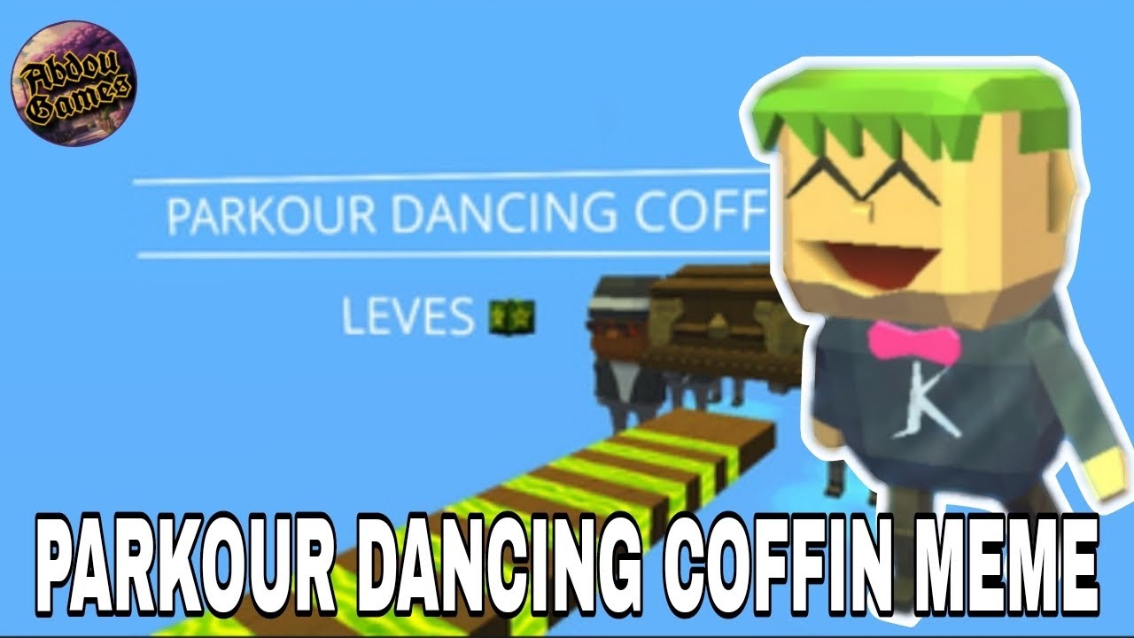 Kogama| PARKOUR DANCING COFFIN MEME ⚰️🕺(my map)