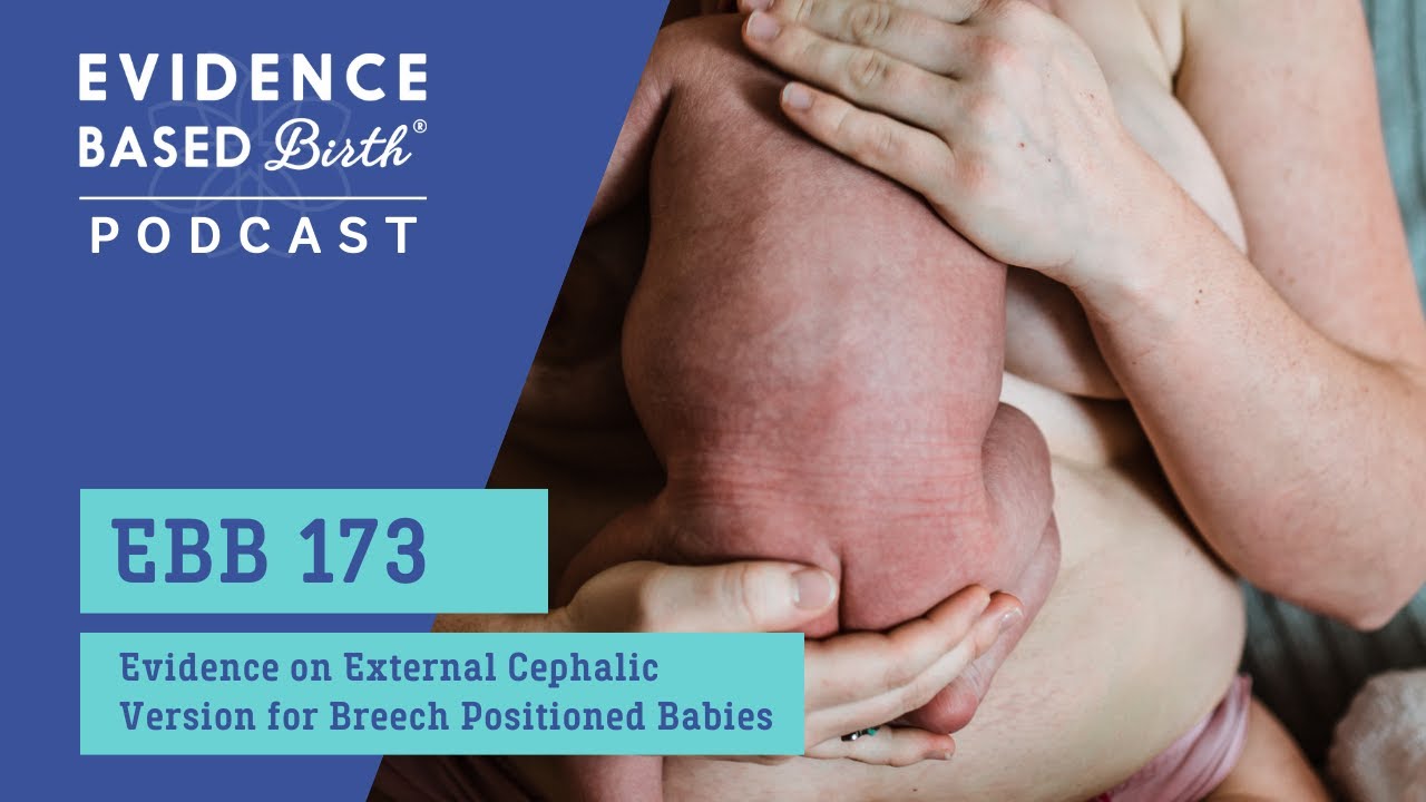 Evidence on External Cephalic Version for Breech Positioned Babies