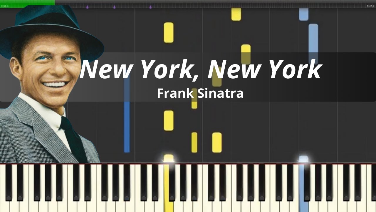 🎵 Frank Sinatra - New York, New York | Piano Tutorial (Synthesia)