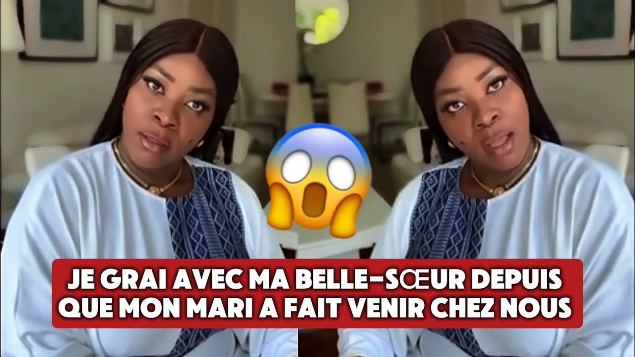 🚨😱 JE GRAI AVEC MA BELLE-SŒUR DEPUIS QUE MON MARI A FAIT VENIR CHEZ NOUS 😳