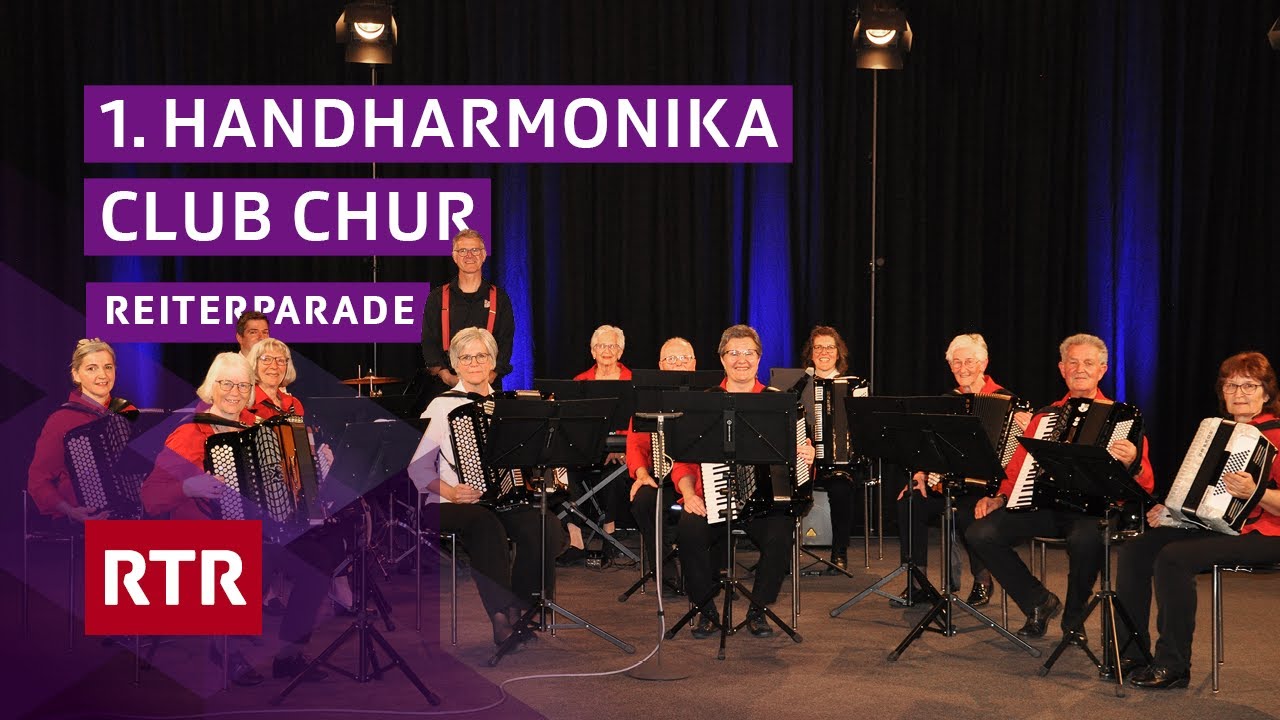 1. Handharmonika Club Chur I Reiterparade I Registraziuns Sursaissa 2025 I RTR Musica