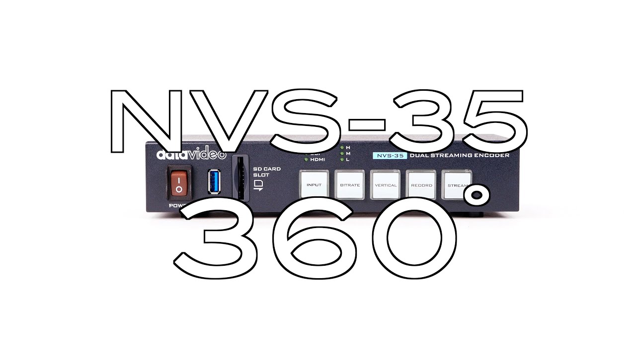 【360 Product Video】Datavideo NVS-35 h.264 Dual Streaming Encoder｜Datavideo