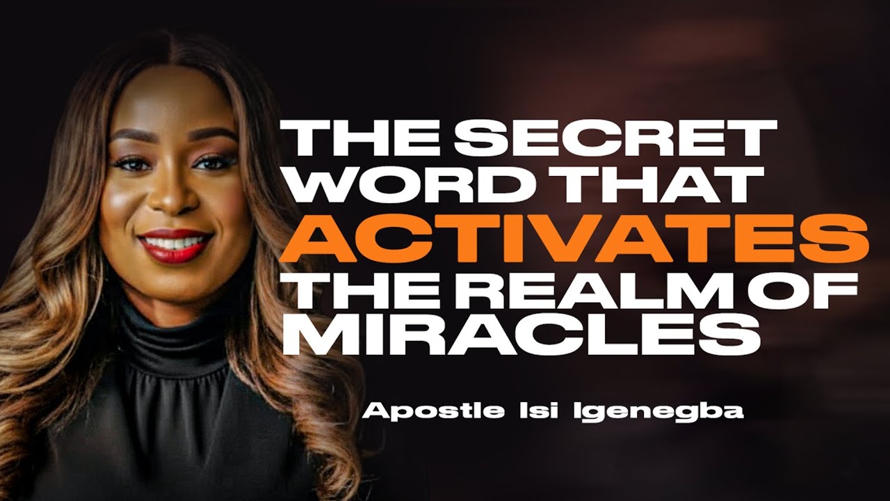 THE SECRET WORD THAT ACTIVATES THE REALM OF MIRACLES || APOSTLE ISI IGENEGBA#isiigenegba#prayerrain 