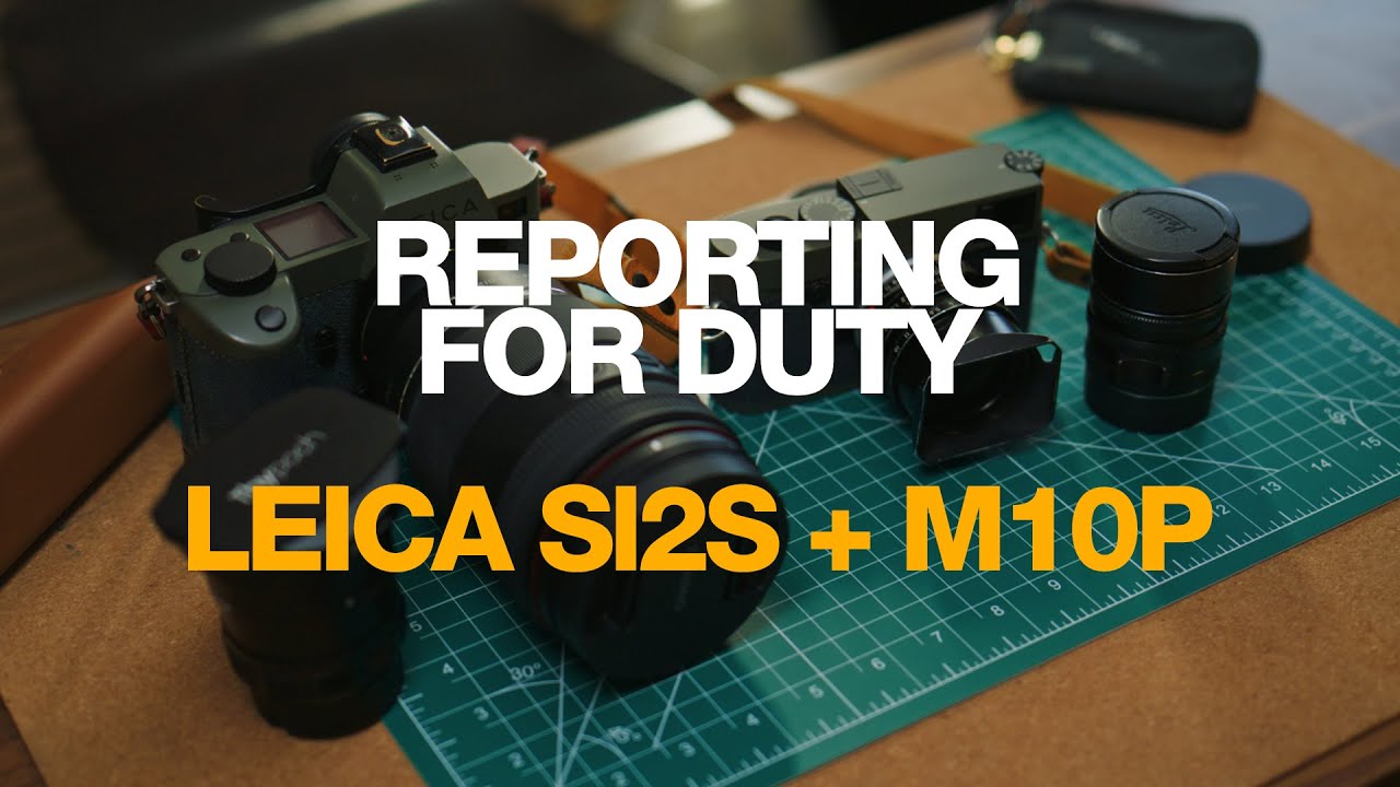Leica SL2S & M10P Reporter | One Camera System, Two Lives #leica #leicasl2 #leicam10 #leicareporter