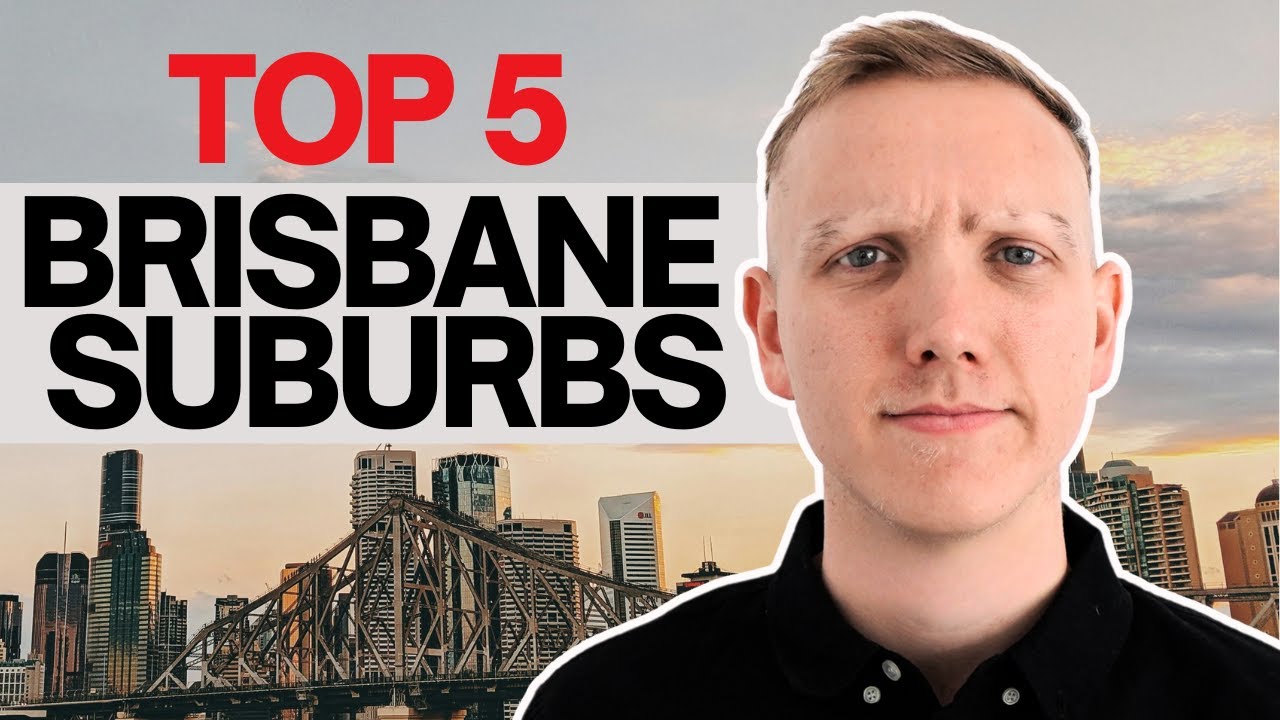Best 5 Suburbs to Buy in Brisbane 2025