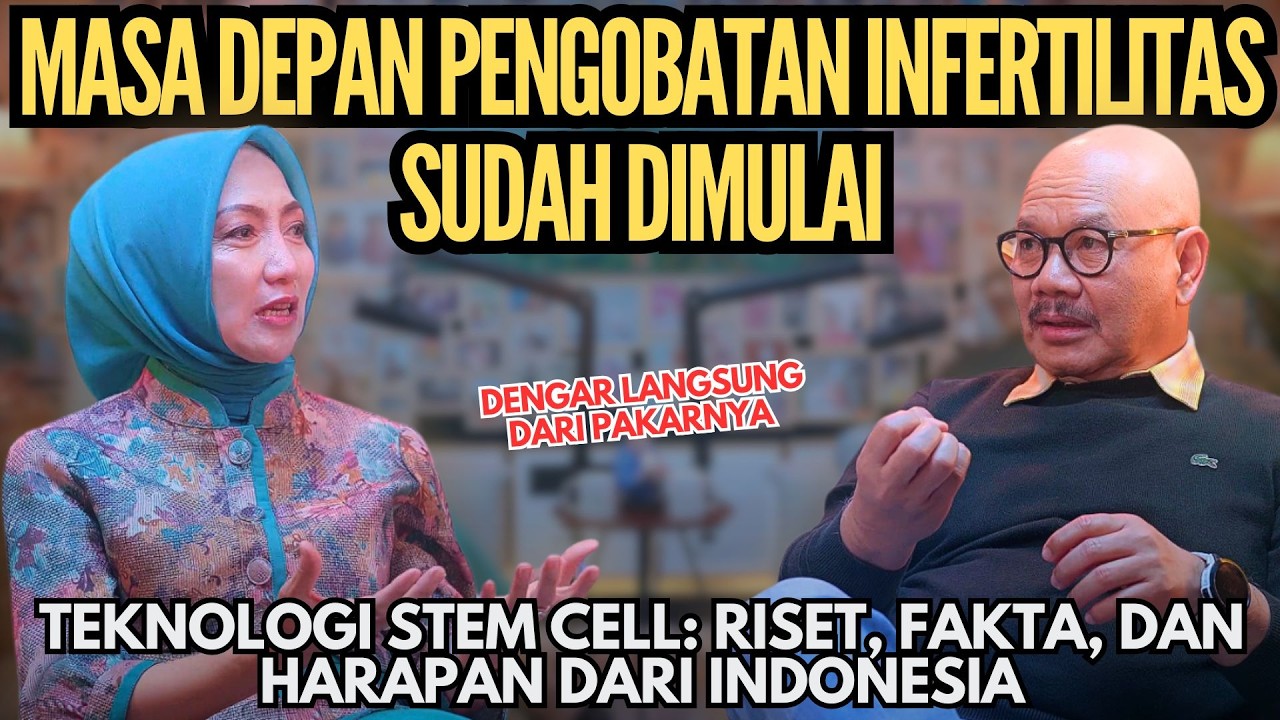 Masih Bingung Soal Stem Cell? Dengar Langsung dari Pakarnya