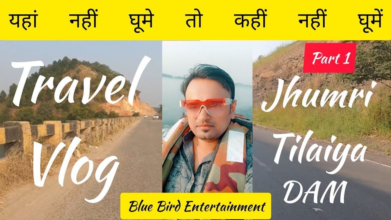 Jhumri Tilaiya Dam | Part 1 | Travel Vlog | Jharkhand Tourism | Ramgarh to Jhumri Tilaiya