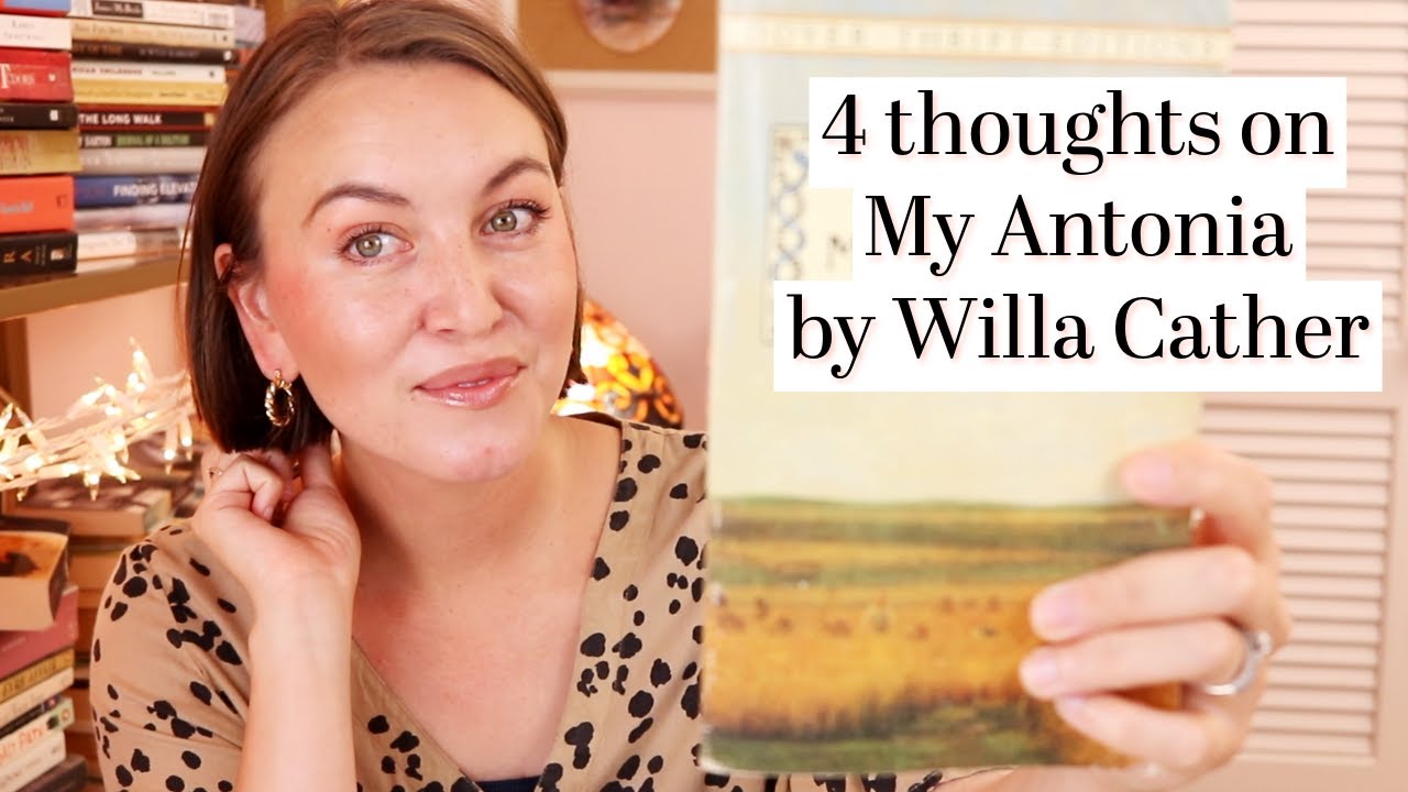 4 thoughts on My Antonia by Willa Cather (unspoiled)