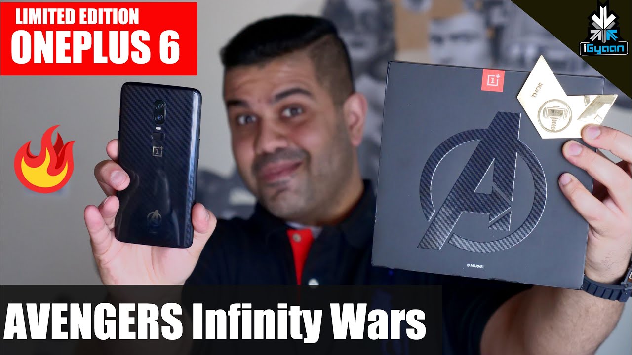 OnePlus 6 Avengers Infinity War Edition Unboxing And Hands On First look - iGyaan