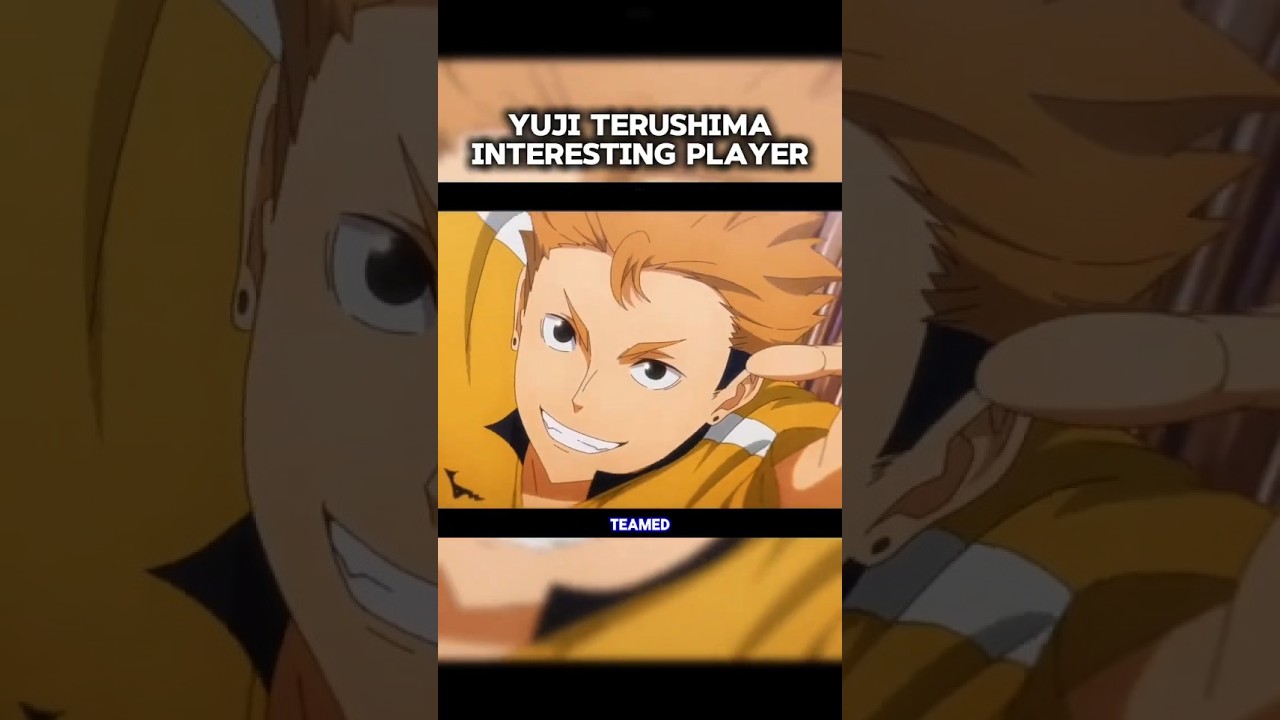 YUJI TERUSHIMA - HAIKYU FLY HIGH #haikyuu #haikyuuflyhigh #volleyball #ハイキュー #YujiTerushima