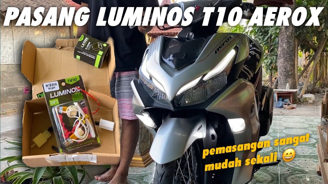 CARA PASANG LAMPU T10 2 MODE YAMAHA AEROX || pemasangan sangat mudah sekali tidak ribet