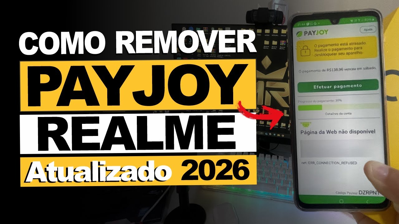 COMO REMOVER (DESBLOQUEAR) PAYJOY REALME ATUALIZADO 2026