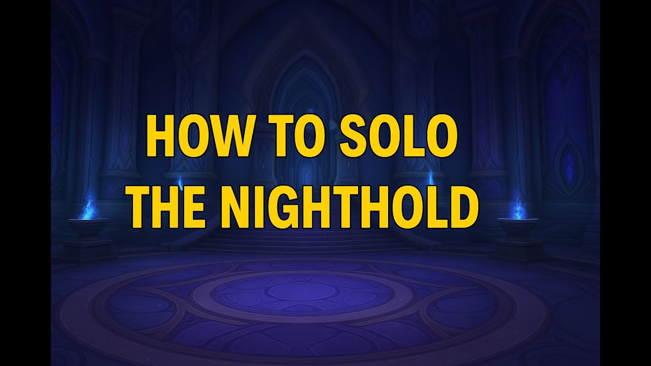 HOW TO SOLO - THE NIGHTHOLD (MYTHIC)