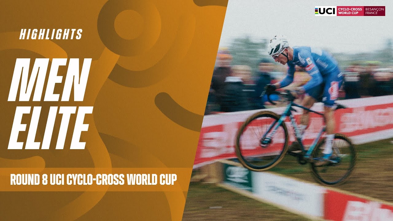 Besançon - Men Elite Highlights | 2024/25 UCI Cyclo-cross World Cup
