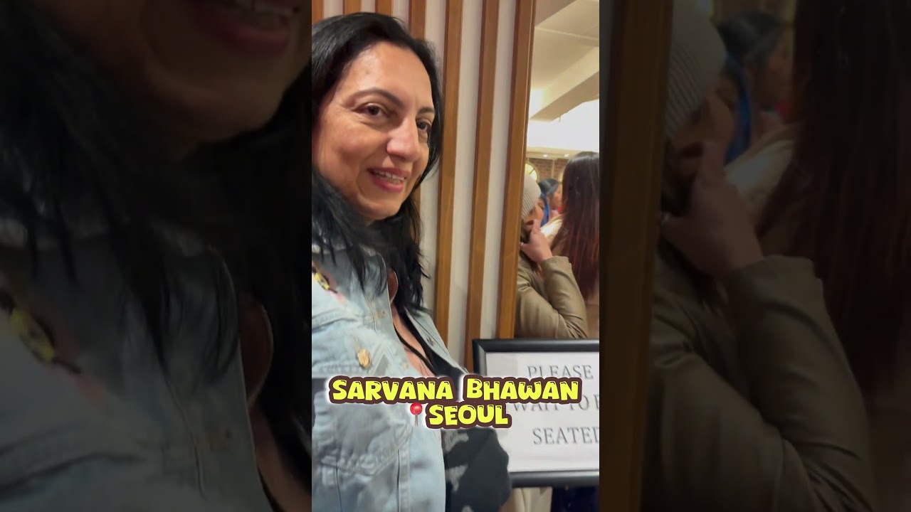 Sarvana Bhawan in Seoul🇰🇷| Vegetarian food in South Korea | Jugnitravel Vlogs | Women only Trips |