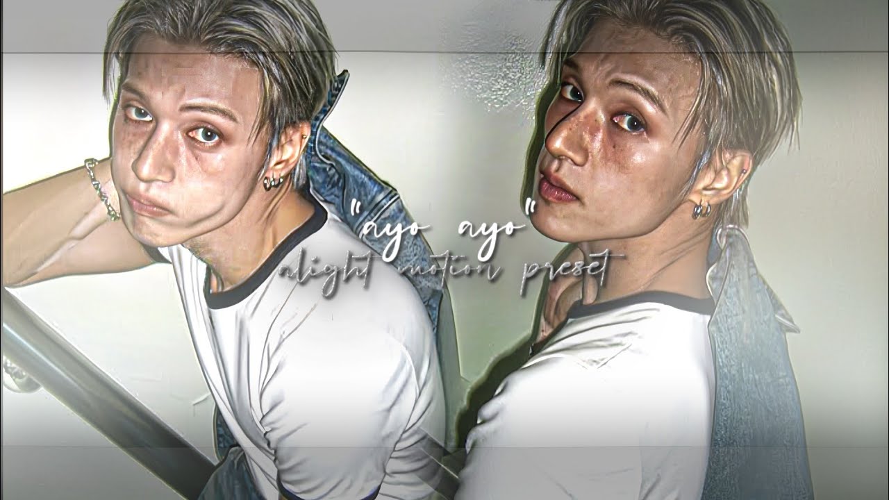 AYO AYO TIKTOK TREND ALIGHT MOTION PRESET //layali.UwU.1