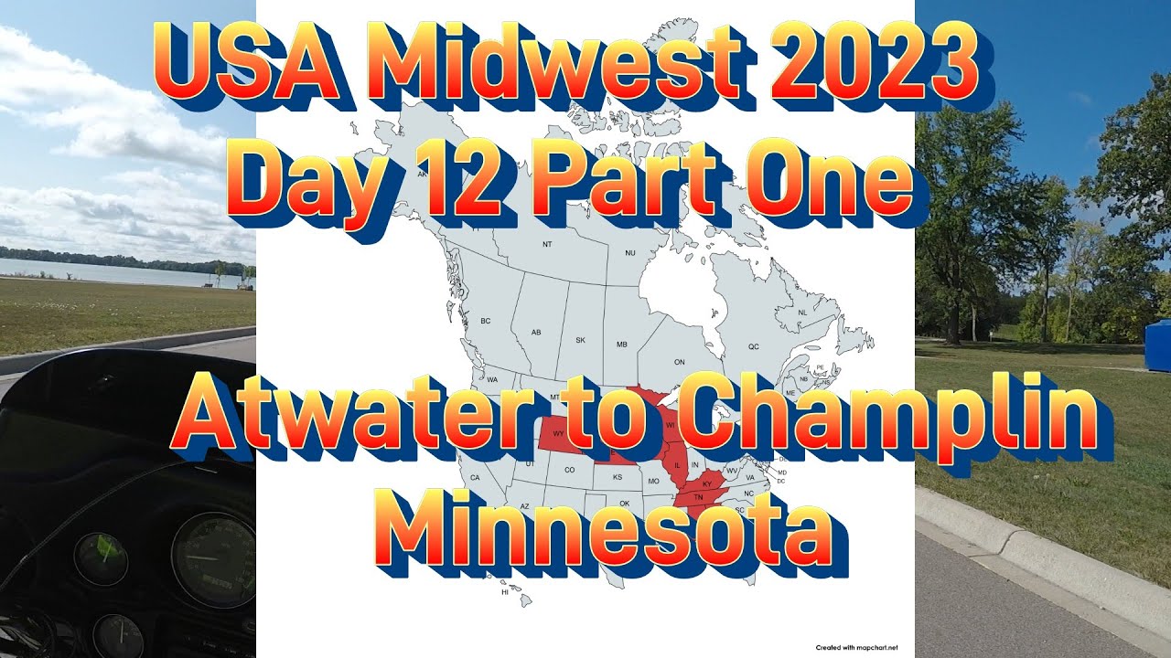 USA Midwest 2023 Day 12 Part 1 -  Atwater to Champlin Minnesota