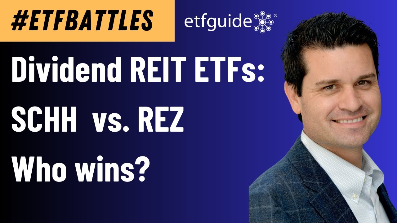 Битвы ETF: поединок за дивидендный доход между ETF недвижимости — SCHH против REZ!