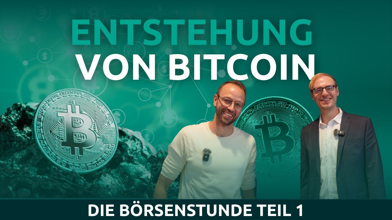 Bitcoin verstehen: Die Entstehung einer Revolution I mit Leonard Pust I Die Börsenstunde Folge 1