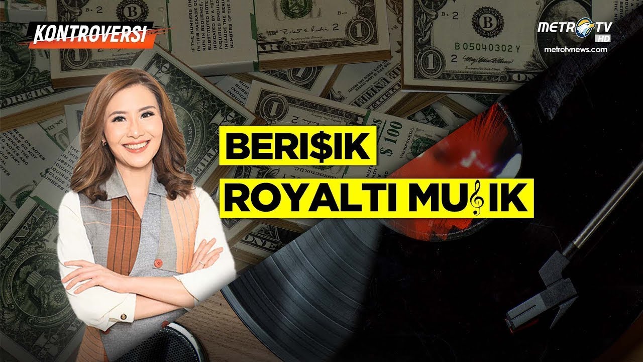 KONTROVERSI -  BERISIK ROYALTI MUSIK