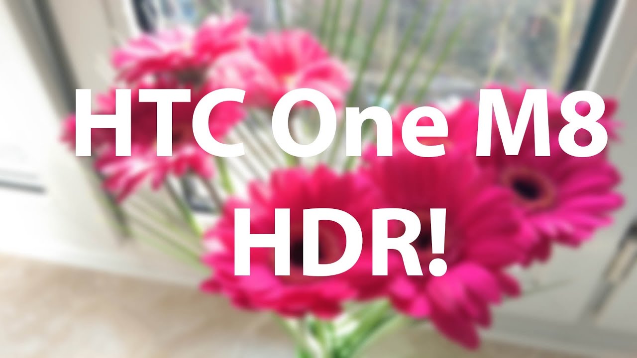 HTC One M8 Duo Camera Testvideo - HDR 1080p  Testvideo (german/ deutsch)