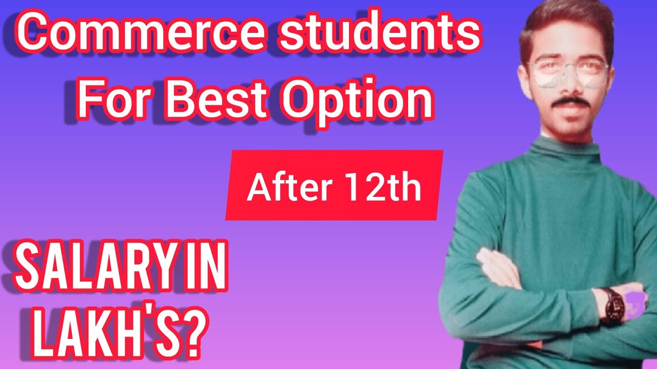 Best Career Option after 12th Commerce | Job Courses after 12th Commerce | Latest