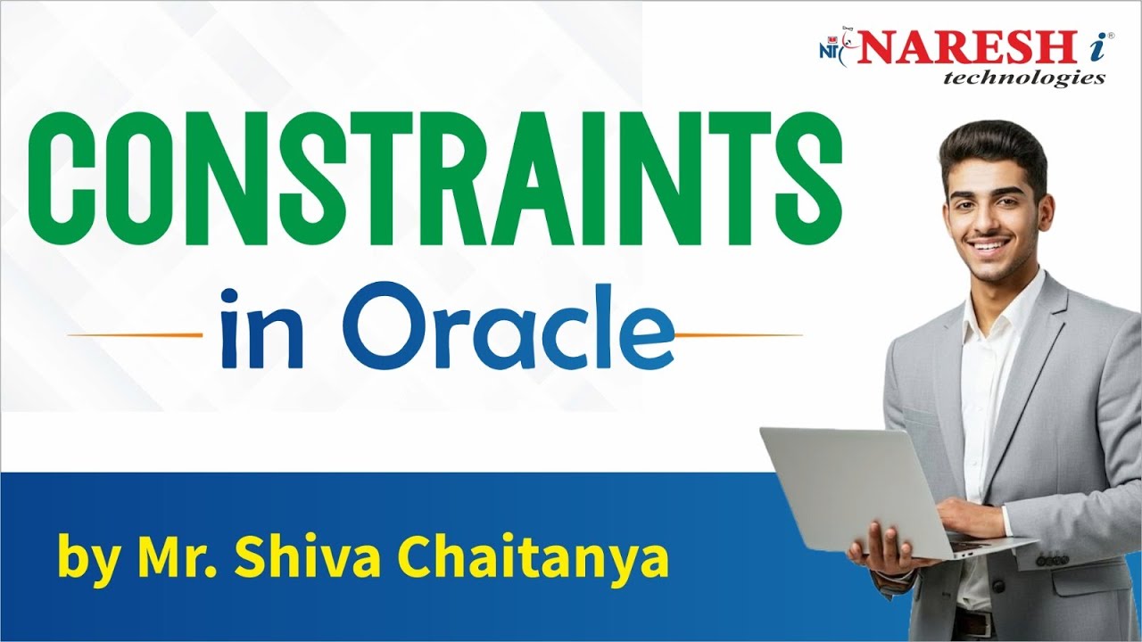 Constraints in Oracle | Mr. Shiva Chaitanya | Naresh IT