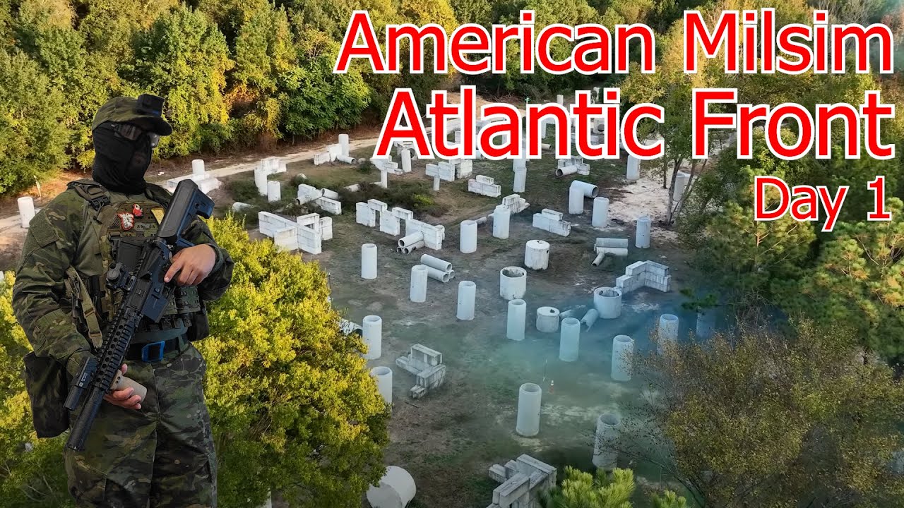 The American Milsim Experience: Atlantic Front || Day 1