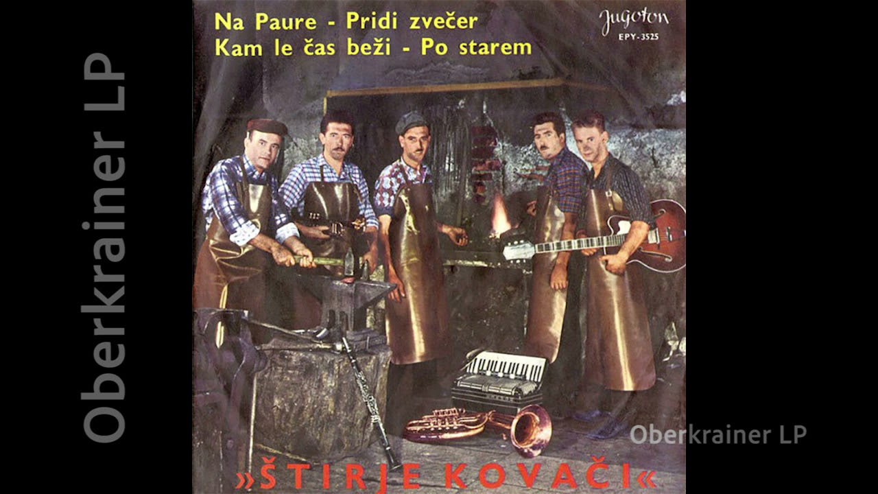 Štirje kovači - NA PAURE - 1965
