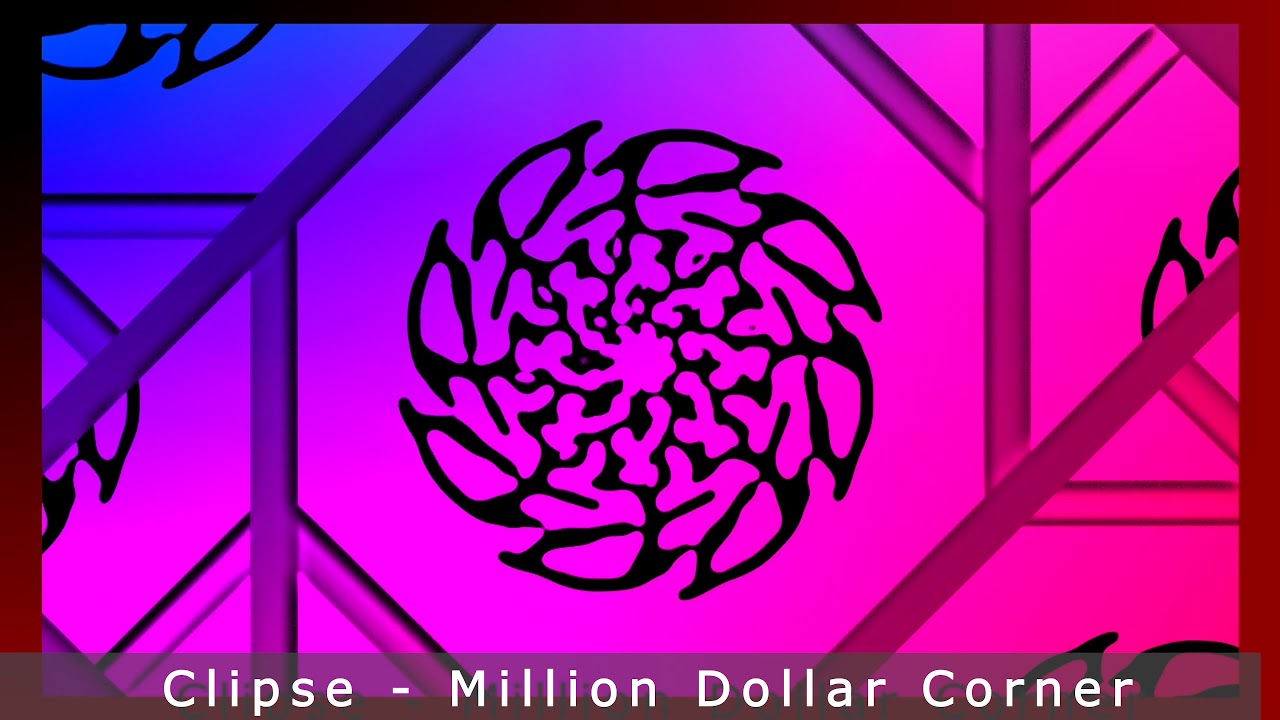 Clipse - Million Dollar Corner