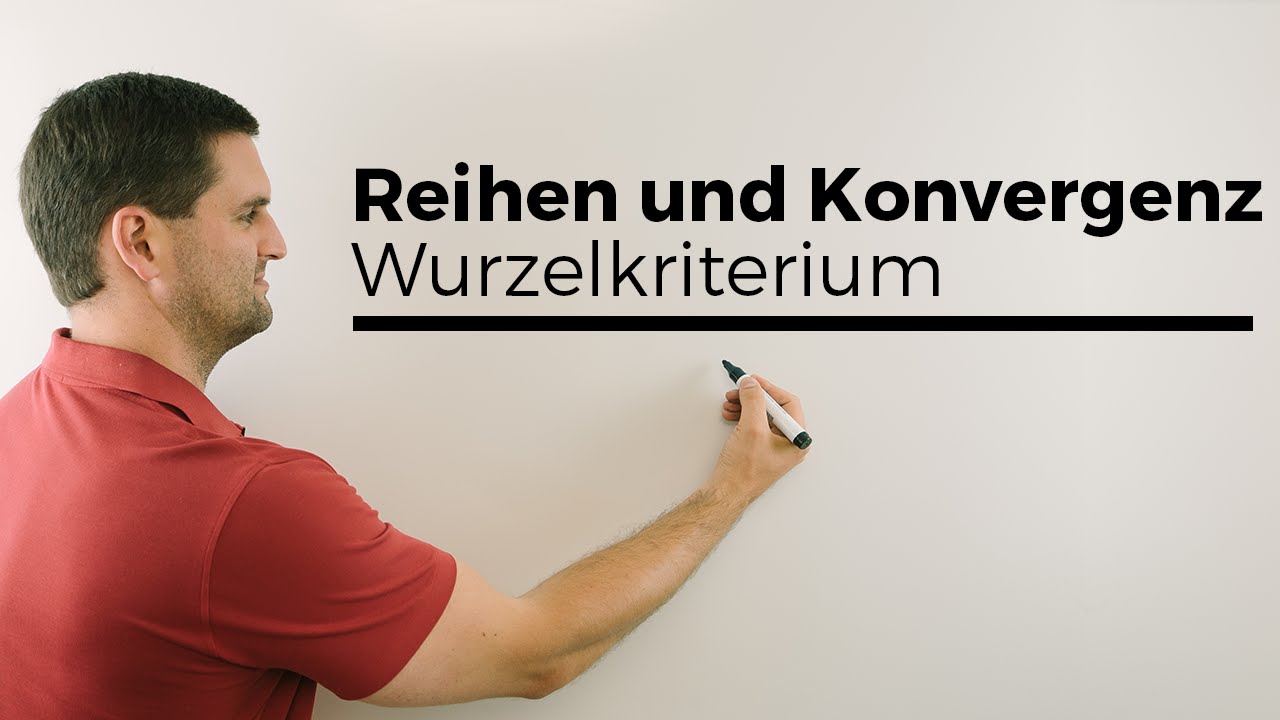 Reihen auf Konvergenz untersuchen, Wurzelkriterium | Mathe by Daniel Jung