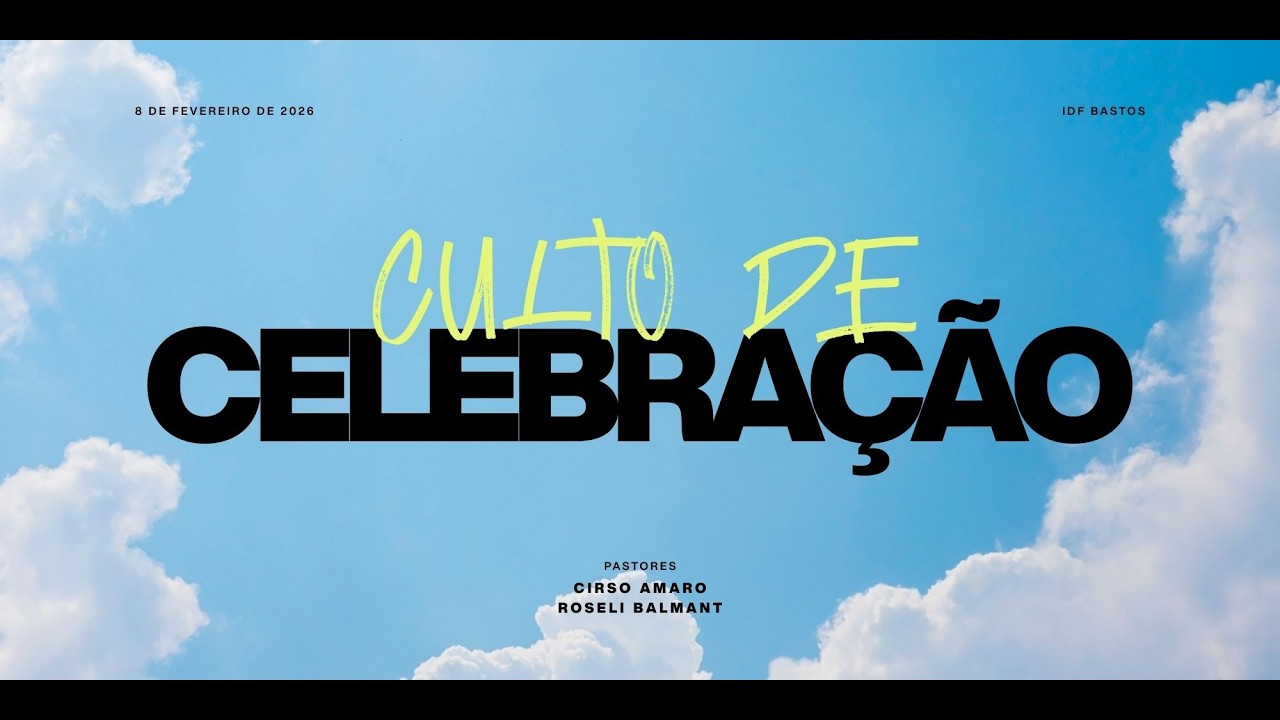 CELEBRAÇÃO AO SENHOR   07/02/2026 I AS  09:30 HRS