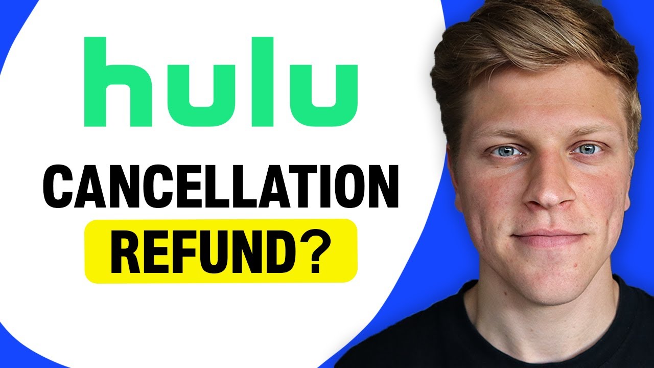 Will Hulu Refund If I Cancel?